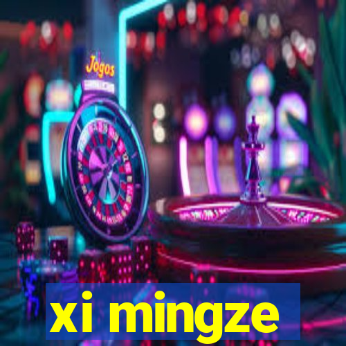 xi mingze